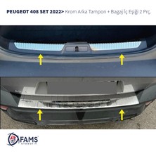 Fams Otomotiv Peugeot 408 Krom Set 2022> 2 Parça Paslanmaz Çelik (Arka Tampon + Bagaj Iç Eşiği)