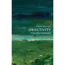 Objectivity, Stephen Gaukroger (A Very Short Introduction)