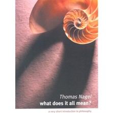 What Does It All Mean? By Thomas Nagel