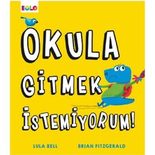 Okula Gitmek İstemiyorum! - Gökkuşağını Sevmeyen Tek Boynuzlu At 2 Kitap