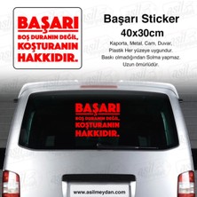 Beruflic Başarı Boş Duranın Değil Koşturanın Hakkıdır Yazı Oto Sticker Kırmızı 40*30 cm