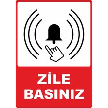 ChicArt Design Studio Zile Basınız Pvc Plakalı Uyarı Levhası Dekota Dijital Uv Sticker 12.5X17.5