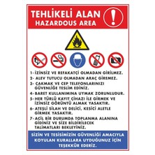 ChicArt Design Studio Tehlikeli Alan Pvc Plakalı Uyarı Levhası Dekota Dijital Uv Sticker 12.5X17.5