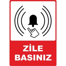 ChicArt Design Studio Zile Basınız Pvc Plakalı Uyarı Levhası Dekota Dijital Uv Sticker 25X35