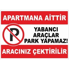 ChicArt Design Studio Yabancı Araçlar Park Yapamaz Pvc Plakalı Uyarı Levhası Dekota Dijital Uv Baskı Yapışkanlı 17.5X12.5