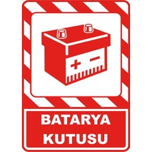 ChicArt Design Studio Batarya Kutusu Pvc Plakalı Uyarı Levhası Dekota Dijital Uv Baskı Yapışkanlı 25X35 cm