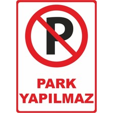 ChicArt Design Studio Park Yapılmaz Dijital Uv Folyo Baskı Uyarı Etiket Yapıştırma Sticker 50X70 cm