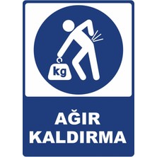 ChicArt Design Studio Ağır Kaldırma Dijital Pvc Plakalı Uyarı Levhası Dekota Dijital Uv Baskı Yapışkanlı 25X35 cm