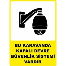 ChicArt Design Studio Karavanda Kapalı Devre Güvenlik Sistemi Dijital Uv Folyo Baskı Uyarı Etiket Sticker 12.5X17.5