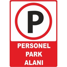 ChicArt Design Studio Personel Park Alanı Dijital Uv Folyo Baskı Uyarı Etiket Yapıştırma Sticker 25X35