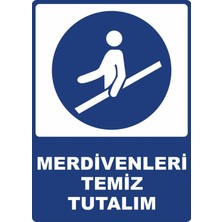 ChicArt Design Studio Merdivenleri Temiz Tutalım Dijital Uv Folyo Yapışkan Baskı Uyarı Etiket Yapıştırma Sticker 12.5X17.5