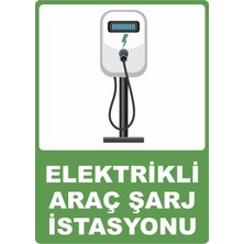 ChicArt Design Studio Elektrikli Araç Şarj Istasyonu Pvc Plakalı Uyarı Levhası Dekota Dijital Uv Baskı Yapışkanlı 25X35 cm