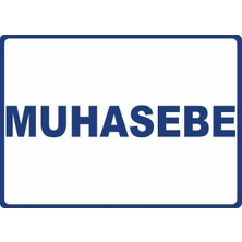 ChicArt Design Studio Muhasebe Pvc Plakalı Uyarı Levhası Dekota Dijital Uv Baskı Yapışkanlı 35X25 cm