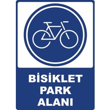 ChicArt Design Studio Bisiklet Park Alanı Dijital Pvc Plakalı Uyarı Levhası Dekota Dijital Uv Baskı Yapışkanlı 25X35 cm