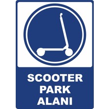 ChicArt Design Studio Scooter Park Alanı Dijital Pvc Plakalı Uyarı Levhası Dekota Dijital Uv Baskı Yapışkanlı 12.5X17.5 cm