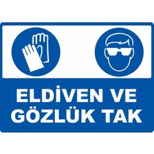 ChicArt Design Studio Eldiven ve Gözlük Tak Pvc Plakalı Uyarı Levhası Dekota Dijital Uv Baskı Yapışkanlı 17.5X12.5 cm