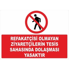 ChicArt Design Studio Ziyaretçi Pvc Plakalı Uyarı Levhası Dekota Dijital Uv Baskı Yapışkanlı 17.5X12.5 cm