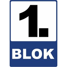 ChicArt Design Studio 1. Blok Pvc Plakalı Uyarı Levhası Dekota Dijital Uv Baskı Yapışkanlı 12.5X17.5 cm