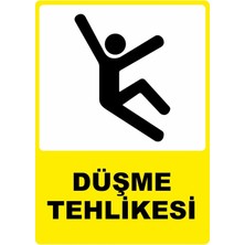 ChicArt Design Studio Düşme Tehlikesi Pvc Plakalı Uyarı Levhası Dekota Dijital Uv Baskı Yapışkanlı 12.5X17.5 cm