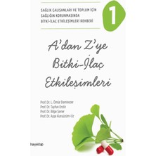 A’dan Z’ye Bitki - Ilaç Etkileşimleri - 1 ve 2 Kitap Set - L. Ömür Demirezer Kollektif -