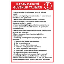 ChicArt Design Studio Kazan Dairesi Güvenlik Talimatı Pvc Plakalı Uyarı Levhası Dekota Dijital Uv Sticker 25X35