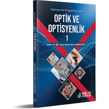 Optisyenlik Programları İçin Optik ve Optisyenlik