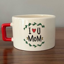 Mor Mürekkep I Love You Mom Baskılı Kırmızı Kulplu C Fincan