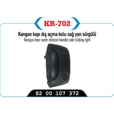 Kaya Plastik Sürgülu Kapı Kolu Sag Dıs Kangoo 82 00 107 372 8200107372