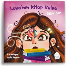 Luna’nın Kitap Kulesi - Dilek Şen