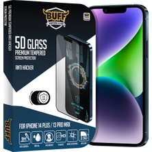 Buff iPhone 14 Plus / 13 Pro Max 5d Glass Anti Hacker Ekran Koruyucu