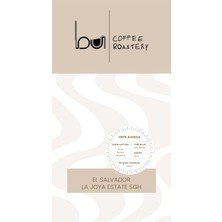 Bu Coffee Roastery El Salvador La Joya Estate Shg Yöresel Kahve 250GR (Çekirdek)