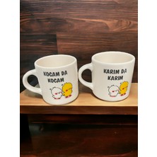 Artistic Quality Dekoratif Karımda Karım Kocamda Kocam Baskılı Çay Kahve Fincanı-Kupa-Mug 2 Adet