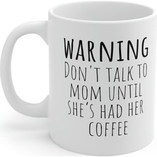 Bexdore Uyarı Anne Kahve Kupa - Ingilizce Kahve Kupa