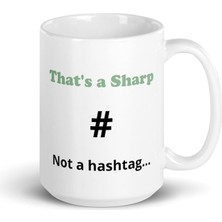 Bexdore Bu Bir Hashtag Değil Keskin Kupa Bardak - Beyaz Parlak Kupa - Ingilizce Kahve Kupa