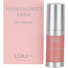 Lou Cosmetic Kuru Ciltler İçin Nemlendirici Krem 30 ml