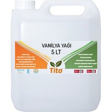 Tito Vanilya Yağı 5 lt