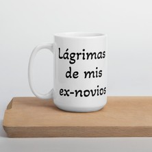Bexdore Lágrimas De Mis Ex-Novios - Beyaz Parlak Kupa - İngilizce Kahve Kupa
