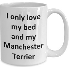 Bexdore Komik Manchester Terrier Kupa - Manchester Terrier Köpek Sandığı - Ingilizce Kahve Kupa Bardak