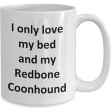 Bexdore Komik Redbone Coonhound Kupa - Redbone Coonhound Dog Coffee - Ingilizce Kahve Kupa Bardak
