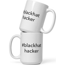 Bexdore Etiket Hashtag Blackhat Hacker - Beyaz Parlak Kupa - Ingilizce Kahve Kupa