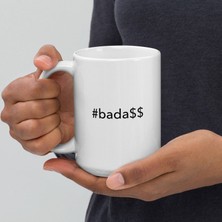 Bexdore Hashtag Badass Kupa Bardak Kişiye Özel Kahve Kupa Bardak Ingilizce Kahve Kupa Kahve Fincanı Kupa