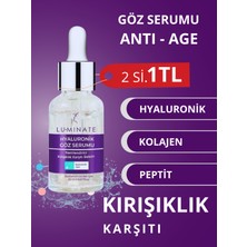 Luminate Hyaluronik Göz Altı Serumu Göz Çevresi Nemlendirici Yaşlanma Karşıtı 20 ml