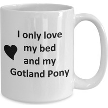 Bexdore Komik Gotland Pony Lover Kupa - Pony Horse Pet - Love My Gotland Pony Coffe -Ingilizce Kupa Bardak