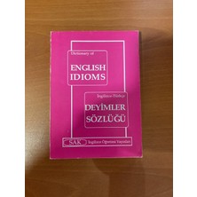 Ingilizce-Türkçe Deyimler Sözlüğü /dictonary Of English Idioms