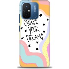 Kılıf Evreni Xiaomi Redmi 12C Kılıf Hd Baskılı Kılıf - Chase Your Dreams + 9h Nano Ekran Koruyucu