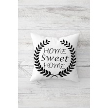 Pelangi Home Sweet Home Çift Tarafı Baskılı Gizli Fermuarlı Yastık Kılıfı Kırlent Koltuk Yastık Kılıfı