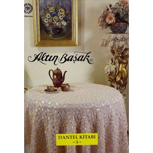 Altın Başak Dantel Kitabı 3. Sayı