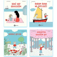 4 Kitap Set - Seni Hep Seveceğim - Babam Bana Ne Söyledi? - Değerli Şeyler - Gerçekten Sevdiğim Şey