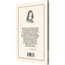 Aklını Doğru Tutma ve Bilimde Gerçeği Arama Yöntemi Üzerine Söylev - Rene Descartes