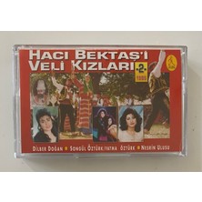 Hacı Bektaş'i Veli Kızları 2 Kaset (Orjnal Dönem Baskı Kaset)